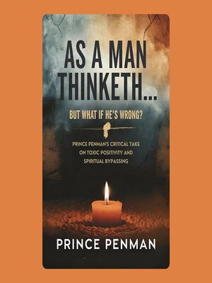 cover image of As a Man Thinketh... But What If He's Wrong?